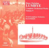 Hans Christian Lumbye: Complete Orchestral Works, Vol. 9