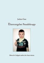 Elternratgeber Pseudokrupp