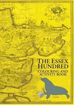 The Essex Hundred Colouring and Activity Book