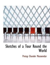 Sketches of a Tour Round the World