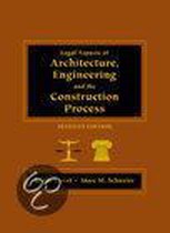 Legal Aspects Of Architecture, Engineer, And Construction Process