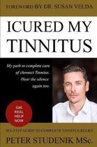 I Cured My Tinnitus