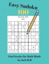 Easy Sudoku 100 Fun Puzzles for Math Minds