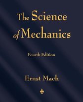 The Science of Mechanics