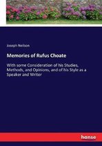 Memories of Rufus Choate