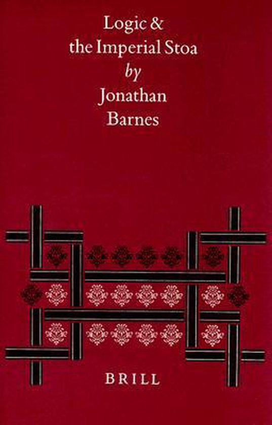 Boekomslag: 'Logic & the Imperial Stoa' door Jonathan Barnes, met een rood geribd oppervlak en zwart-wit decoratie.