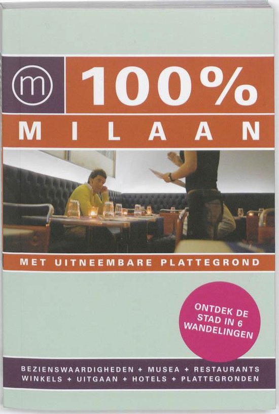 Cover van het boek '100% Milaan' van Annemarie Hofstra