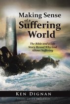 Making Sense of a Suffering World