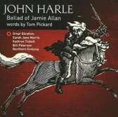 Ballad of Jamie Allan (Northern Sinfonia, Paterson, Tickell)
