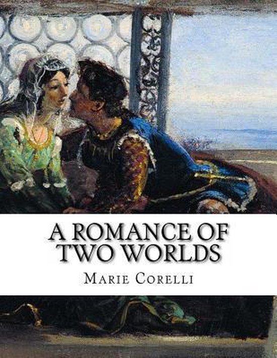 A Romance of Two Worlds - cover