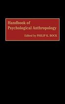 Handbook of Psychological Anthropology