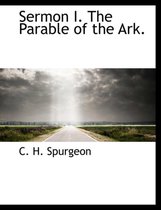 Sermon I. the Parable of the Ark.