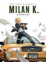 Milan K. Band 3: Krieg der Silowiki