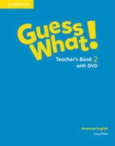 Guess What! American English Level 2 Teacher's Book with Dvd