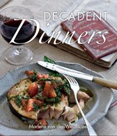 Little book of decadent dinners