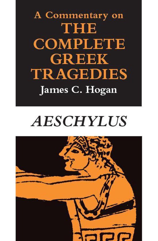 A Commentary on The Complete Greek Tragedies - cover