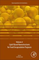 Lipid-Based Nanostructures for Food Encapsulation Purposes