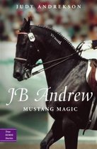 True Horse Stories 2 - JB Andrew
