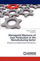 Managerial Measures of Lean Production in the Manufacturing Sector