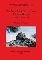The West Bank Survey from Faras to Gemai 3