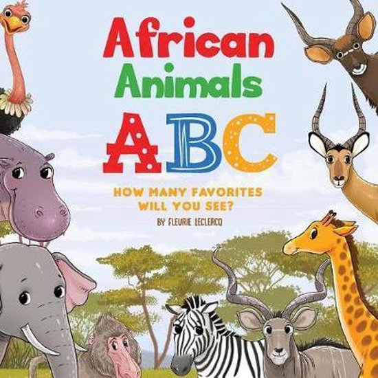 African Animals ABC How Many Favorites Will You See - cover