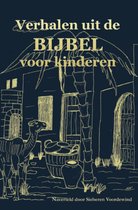 Verhalen uit de bijbel voor kinderen