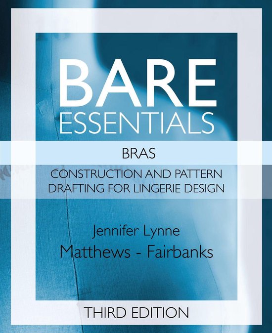 Bare Essentials: Bras - Third Edition - cover