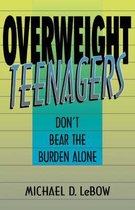 Overweight Teenagers