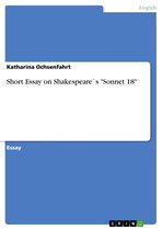 Short Essay on Shakespeare`s 'Sonnet 18'