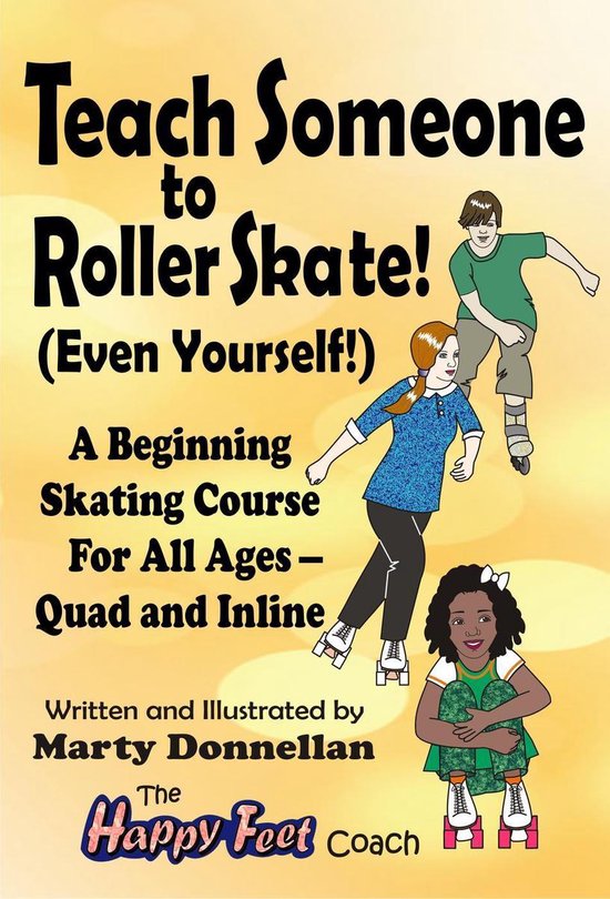Teach Someone to Roller Skate - Even Yourself! - cover