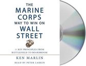 The Marine Corps Way to Win on Wall Street