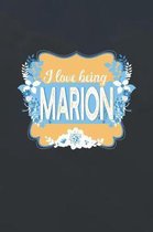 I Love Being Marion
