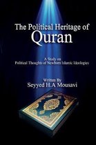 The Political Heritage of Quran