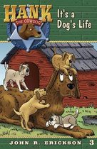Hank the Cowdog 3 - It's A Dog's Life