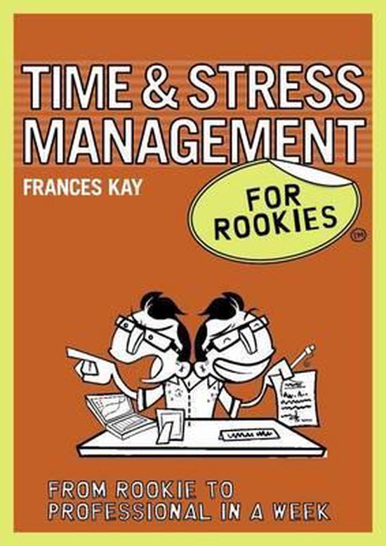 Time and Stress Management for Rookies - cover