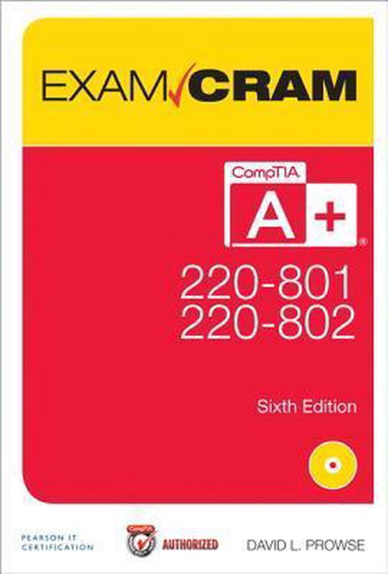 CompTIA A+ 220-801 and 220-802 Exam Cram