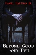 Beyond Good and Evil