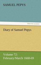 Diary of Samuel Pepys - Volume 72
