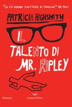Il ciclo di Tom Ripley 1 - Il talento di Mr. Ripley