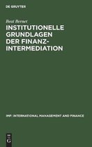 IMF: International Management and Finance- Institutionelle Grundlagen der Finanzintermediation
