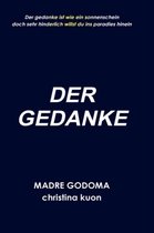 Der Gedanke