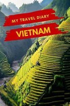 My Travel Diary VIETNAM