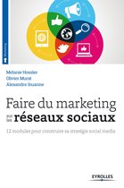 Livres outils - Marketing / Communication - Faire du marketing sur les réseaux sociaux