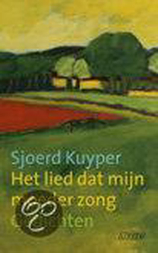 Cover van het boek 'Het lied dat mijn moeder zong'