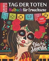 Tag der Toten - Malbuch fur Erwachsene