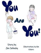 You Are You!