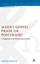 Mark's Gospel - Prior or Posterior?