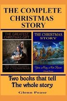 The Complete Christmas Story