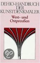 West- und Ostpreußen. Handbuch der Kunstdenkmäler