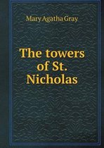 The towers of St. Nicholas